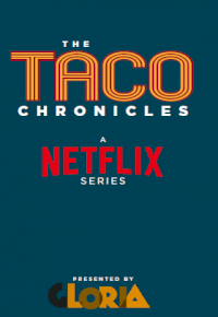 Taco Chronicles izle