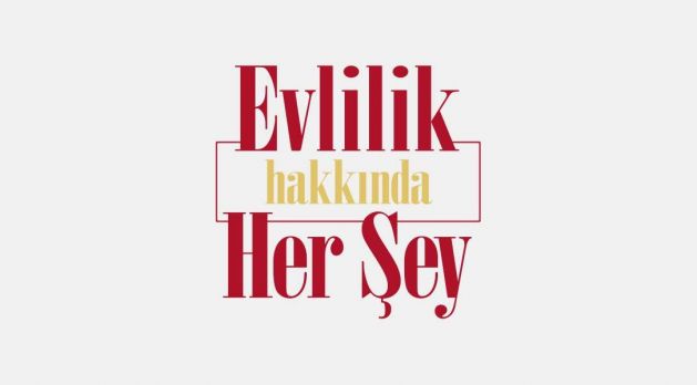 Evlilik Hakkında Her Şey 1.Bölüm izle