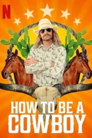 How to Be a Cowboy Türkçe Dublaj izle