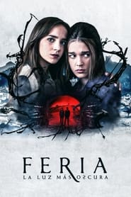 Feria: En Karanlık Işık Türkçe Dublaj izle 