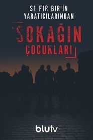 Sokağın Çocukları izle