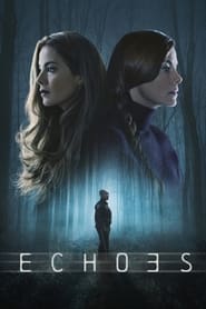 Echoes Türkçe Dublaj izle