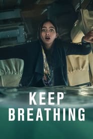 Keep Breathing Türkçe Dublaj izle