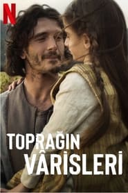 Toprağın Vârisleri Türkçe Dublaj izle