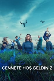 Cennete Hoş Geldiniz Türkçe Dublaj izle