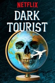 Dark Tourist izle 