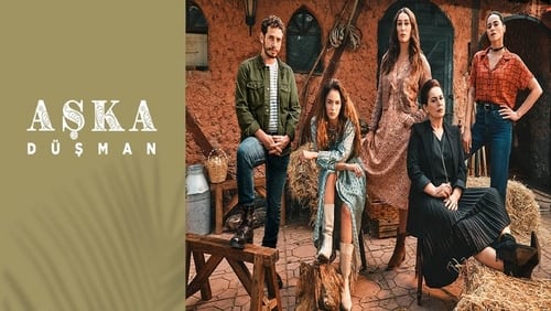 Aşka Düşman 3.Bölüm izle