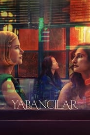 Yabancılar izle