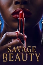 Savage Beauty izle 