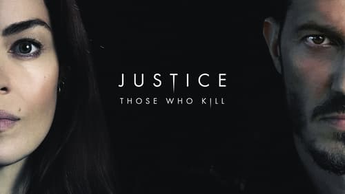 Justice: Those Who Kill 1.Sezon 8.Bölüm Türkçe Dublaj izle