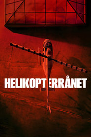 Helikopterli Soygun izle