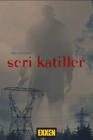 Türkiye'deki Seri Katiller izle