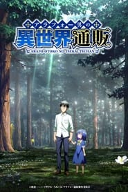 Arafou Otoko no Isekai Tsuuhan Seikatsu izle